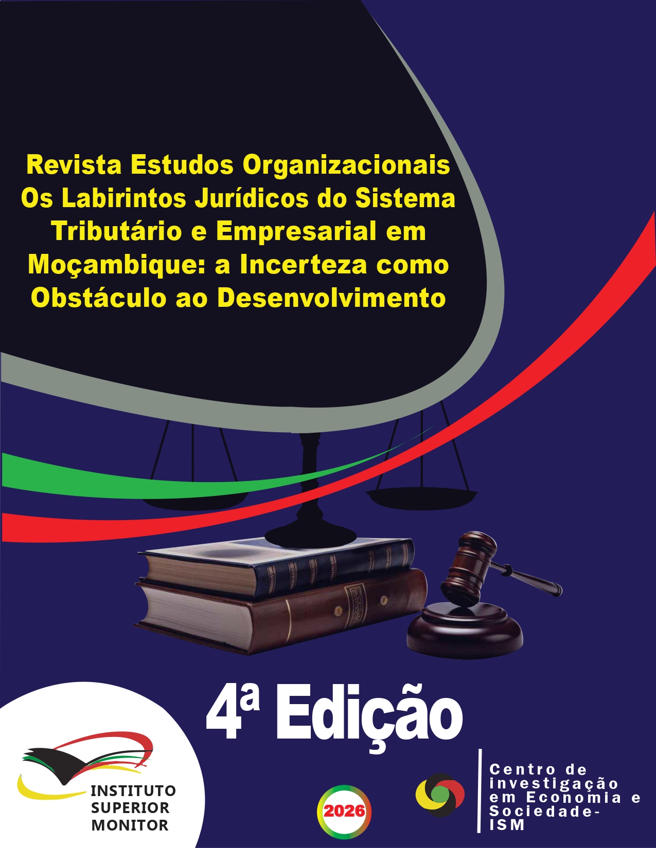 Revista Estudos Organizacionais: Os Labirintos Jurídicos Do  Sistema Tributário E Empresarial Em Moçambique